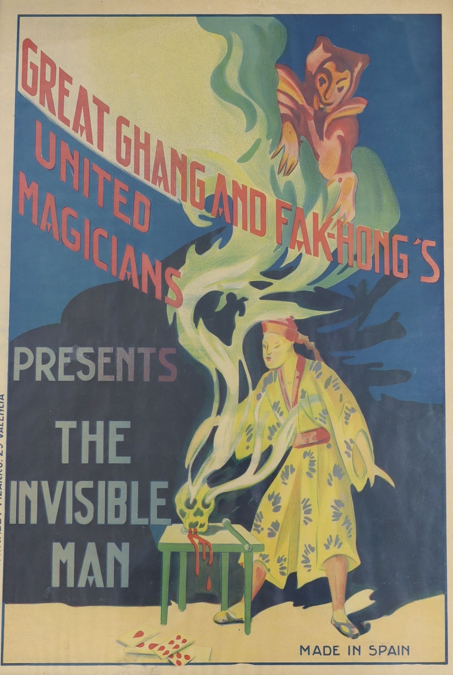 E.Mirabet lith. two colour lithographs, ‘Great Ghang and Fak-Hongs United Magicians presents The Invisible Man’, 63 x 43.5cm. and ‘Chang and Fak Hong’s United Magicians presents The Bhuda’, 63 x 44.5cm.